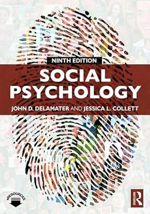 Social Psychology (9th Edition) BY DeLamater - Orginal Pdf